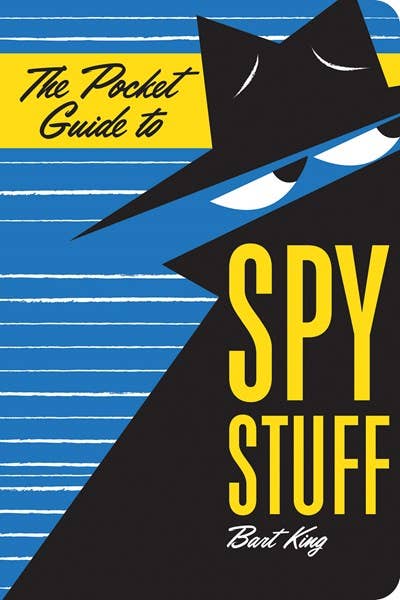 The Pocket Guide to Spy Stuff