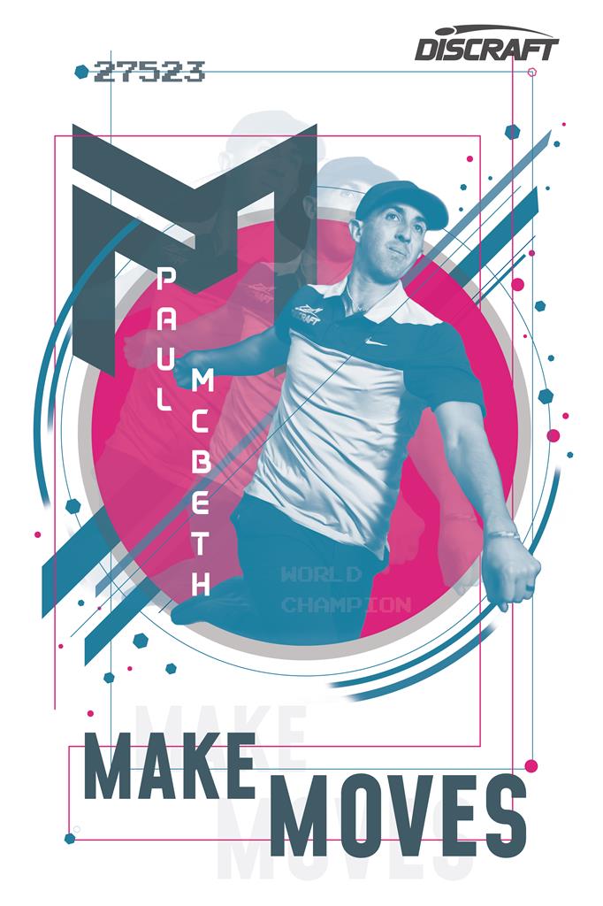 Paul McBeth Make Moves Poster